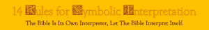 14 Rules for Symbolic Interpretation